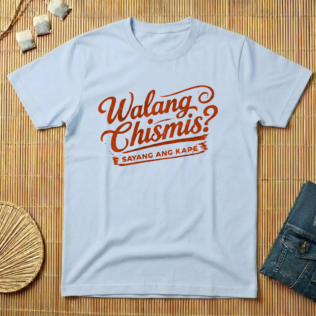 Walang Chismis - Rustic