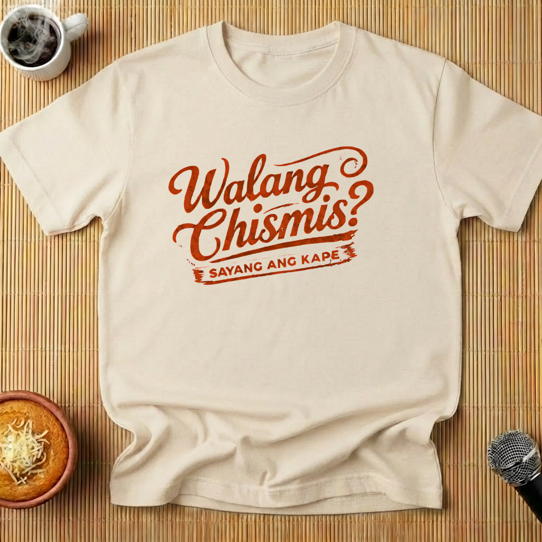 Walang Chismis - Rustic